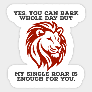 The Lion's Roar Sticker